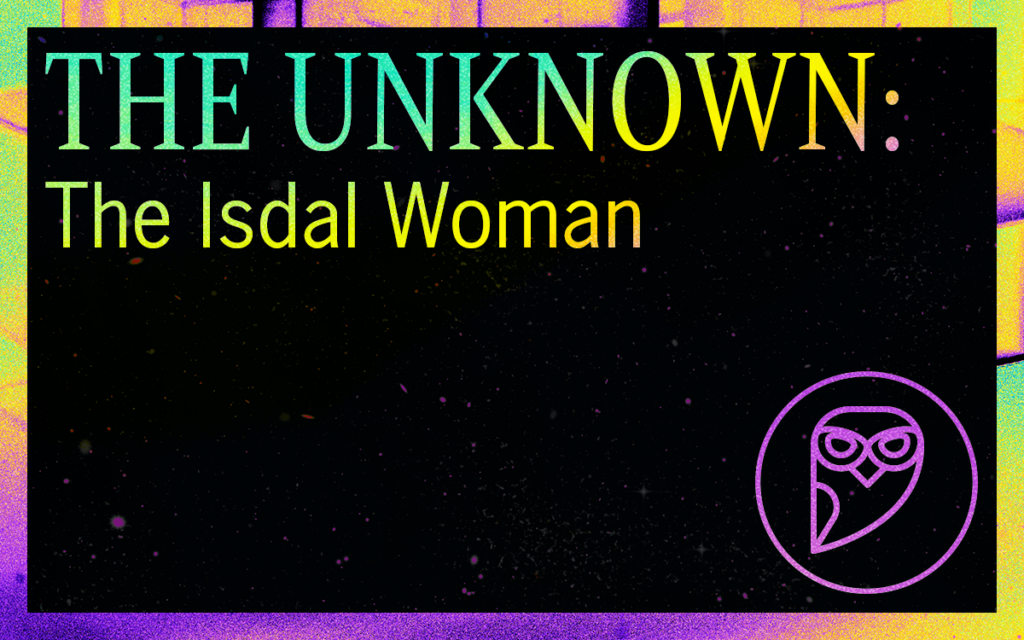 THE UNKNOWN: The Isdal Woman