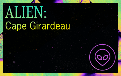 ALIEN: Cape Girardeau Incident