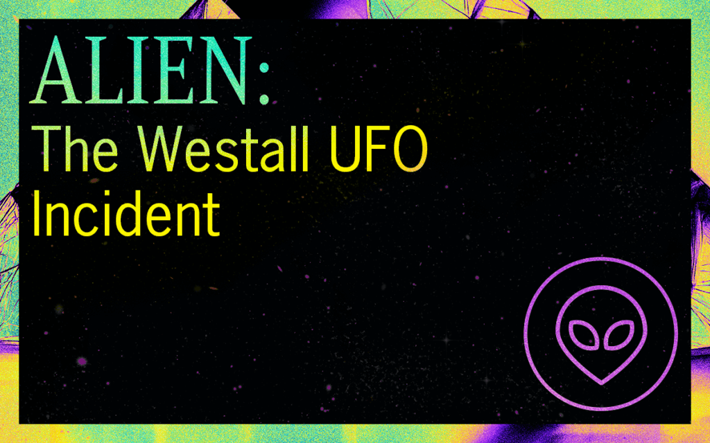 ALIEN: The Westall UFO Incident Featured Image