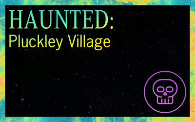 HAUNTED: Pluckley Village