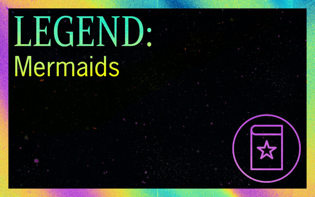 Legend-Mermaids